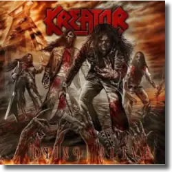 Cover: Kreator - Dying Alive