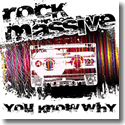 Rock Massive - You Know Why