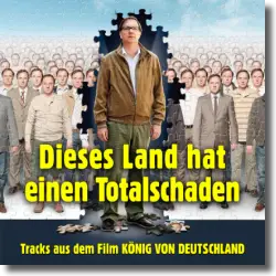 Cover: Dieses Land hat einen Totalschaden - Various Artists