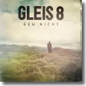 Cover:  Gleis 8 - Geh nicht
