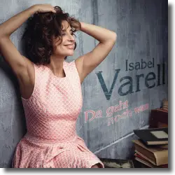 Cover: Isabel Varell - Da geht noch was
