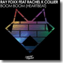 Cover: Ray Foxx feat. Rachel K Collier - Boom Boom (Heartbeat)