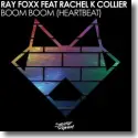Cover:  Ray Foxx feat. Rachel K Collier - Boom Boom (Heartbeat)