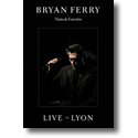 Cover: Bryan Ferry - Live in Lyon