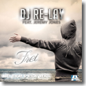 Cover: DJ Re-lay feat. Jeremy Jones - Frei