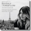 Blank & Jones  present Bonheur & Mélancolie