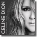 Cover:  Cline Dion - Loved Me Back To Life