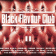 Cover: Black Flavour Club II 