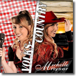 Cover: Michelle Ryser - Volks-Country