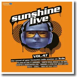 Cover: sunshine live Vol. 47 - Various Artists