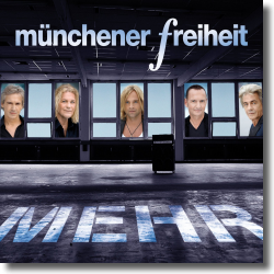 Cover: Mnchener Freiheit - Mehr