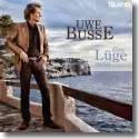 Cover:  Uwe Busse - Eine Lge zu viel