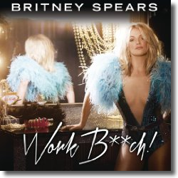 Cover: Britney Spears - Work B**ch