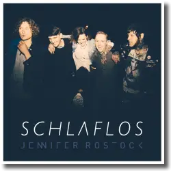 Cover: Jennifer Rostock - Schlaflos