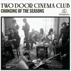 Cover: Two Door Cinema Club - Changing Of The Seasons