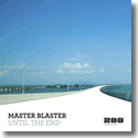 Cover: Master Blaster - Until the End