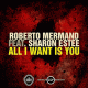 Cover: Roberto Mermand feat. Sharon Estee - All I Want Is You