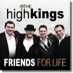 Cover: The High Kings - Friends For Life