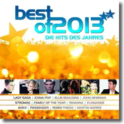 Cover: Best of 2013  Die Hits des Jahres - Various Artists