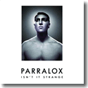 Parralox - Isn't It Strange