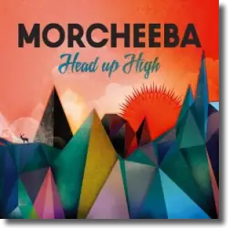 Cover: Morcheeba - Head Up High