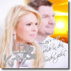 Cover: Liz & Kriz - Lass uns beide in den Sden zieh'n