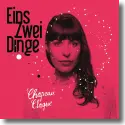 Cover:  Chapeau Claque - Eins Zwei Dinge