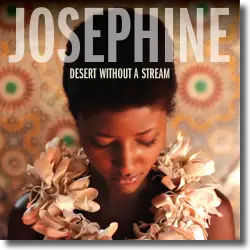 Cover: Josephine - Desert Without A Stream