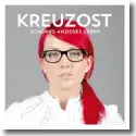 Cover:  Kreuz Ost - Schnes anderes Leben