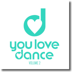 Cover: You Love Dance Vol. 2 - Various Artists