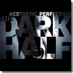 Cover: Aesthetic Perfection - The Dark Half
