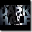 Cover:  Aesthetic Perfection - The Dark Half