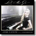 Cover:  Avril Lavigne feat. Chad Kroeger - Let Me Go