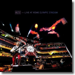 Cover: Muse - Live At Rome Olympic Stadium