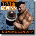 Cover:  Rummelsnuff - Kraftgewinn