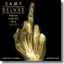 Cover:  Samy Deluxe - Perlen vor die Sue