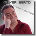 Cover:  Oliver Bernd - Ich werd verrckt