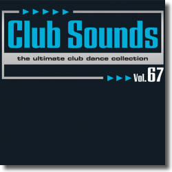 Cover: Club Sounds Vol. 67 - Various Artists