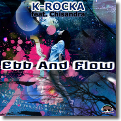 Cover: K-Rocka feat. Chisandra - Ebb And Flow