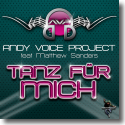 Cover:  Andy Voice Project feat. Matthew Sanders - Tanz fr mich