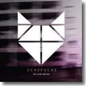 Cover:  Echofuchs - Nur nicht still sein