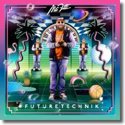 Cover: MC Fitti - #futuretechnik