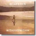 Cover:  Bear's Den - Without/Within