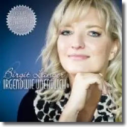 Cover: Birgit Langer - Irgendwie unendlich