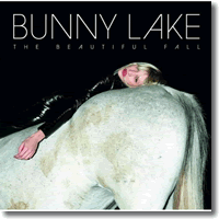 Cover: Bunny Lake - The Beautiful Fall