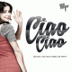 Cover: DJ Rockmaster B feat. Nazley Young & MC Puppet - Ciao Ciao