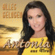 Cover: Antonia aus Tirol - Alles gelogen