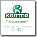 Cover:  Kontor Top Of The Clubs - The Biggest Hits Of The Year MMXIII - Various Artists