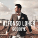 Cover: Alfonso Loher - Goodbye