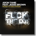 Cover: Aron Tanie feat. Jesse Brown - Road To Salvation